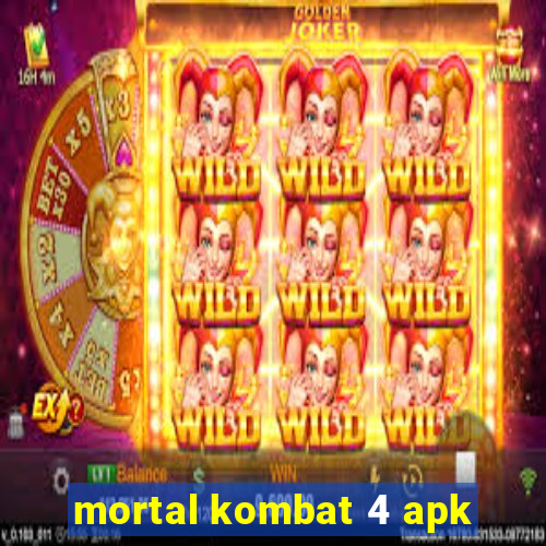 mortal kombat 4 apk